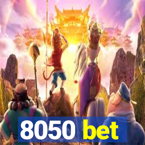 8050 bet